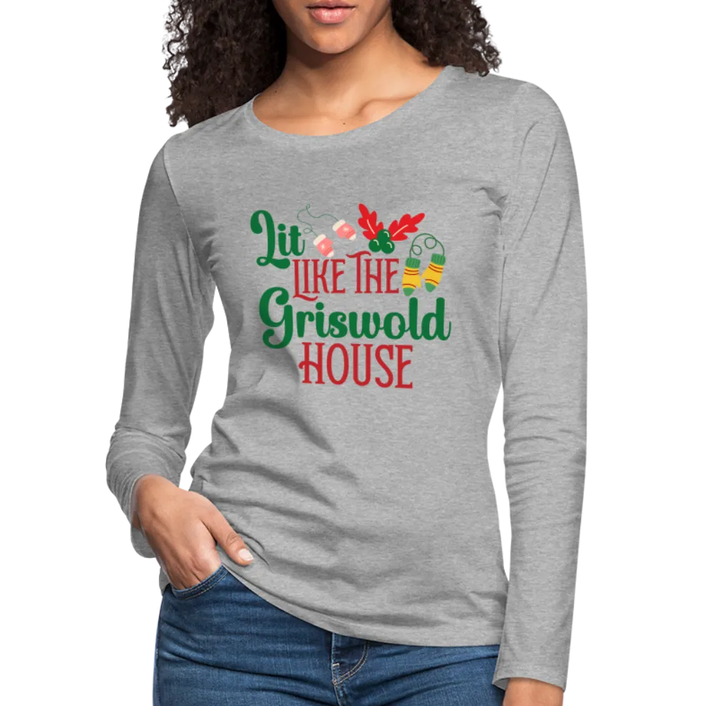 Lit Like The Griswold House Women's Premium Long Sleeve T-Shirt