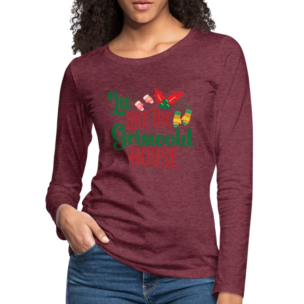 Lit Like The Griswold House Women's Premium Long Sleeve T-Shirt