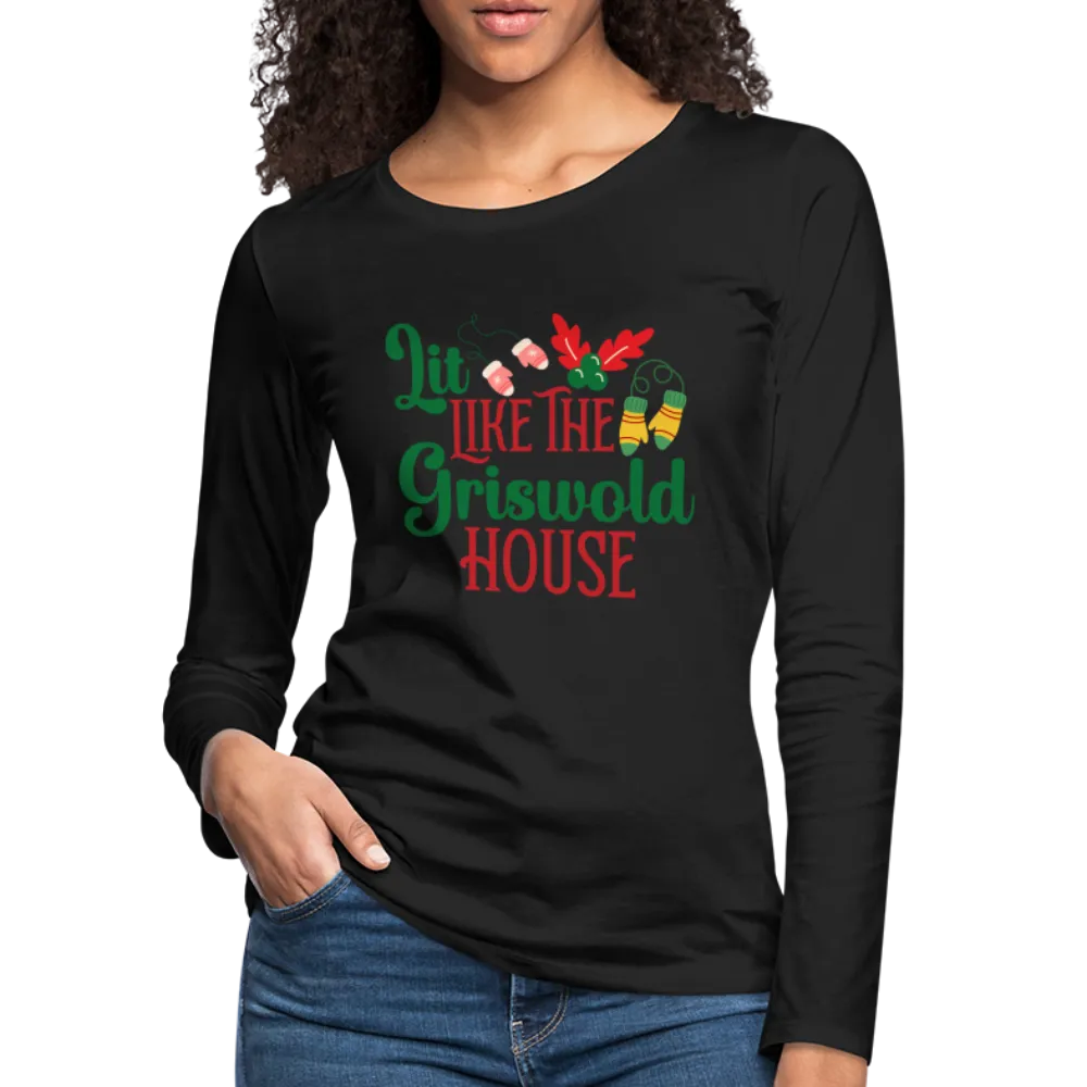 Lit Like The Griswold House Women's Premium Long Sleeve T-Shirt